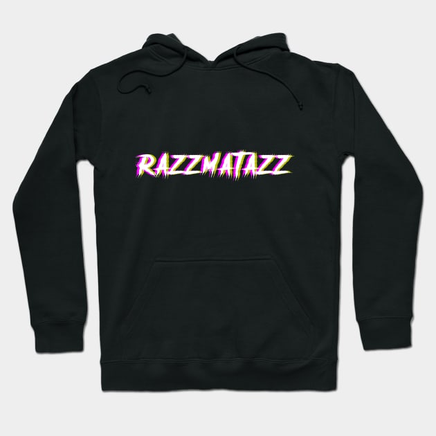 RAZZMATAZZ 2.0 Hoodie by starship